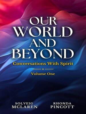 cover image of Our World and Beyond